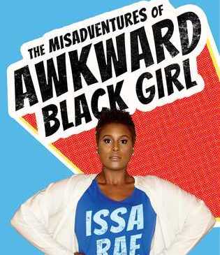 The Misadventures of Awkward Black Girl, books, diverse books, Issa Rae
